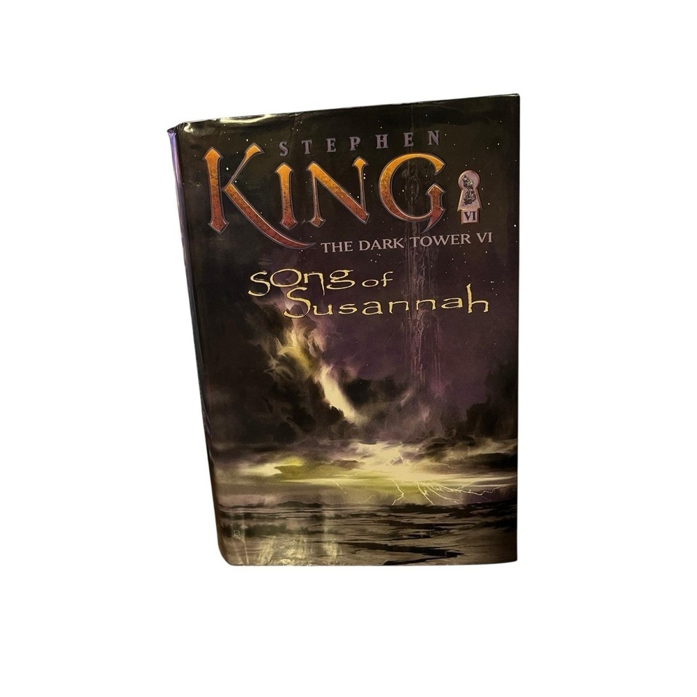 Song of Susannah‎ by Stephen King FIRST 1st Trade EDITION VI The Dark Tower HBDJ